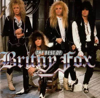 The Best Of Britny Fox