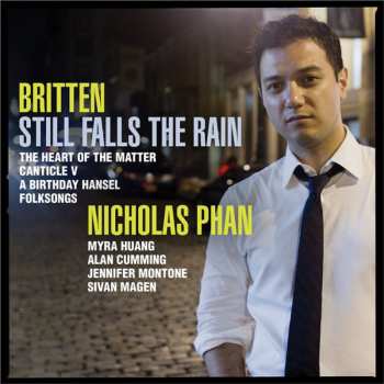 Album Benjamin Britten: Still Falls The Rain