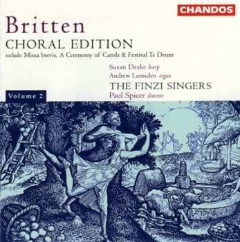 Album Benjamin Britten: Choral Edition, Volume 2