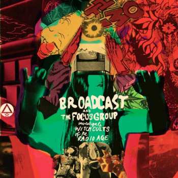 Album Broadcast: Investigate Witch Cults Of The Radio Age