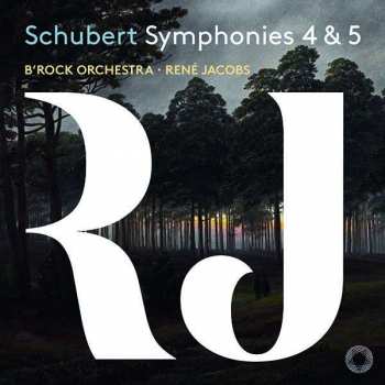 CD Franz Schubert: Symphonies 4 & 5