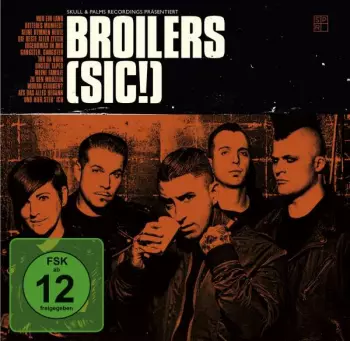 Broilers: (Sic!)