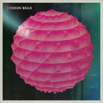 CD Broken Bells: Broken Bells