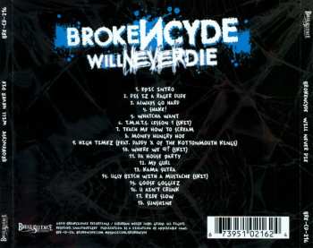 CD Brokencyde: Will Never Die