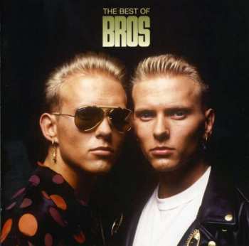 CD Bros: The Best Of Bros