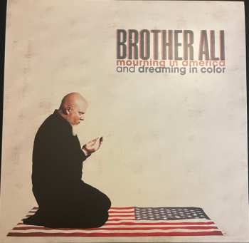 2LP Brother Ali: Mourning In America And Dreaming In Color CLR