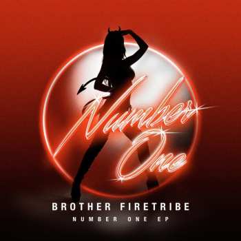 Album Brother Firetribe: Number One EP