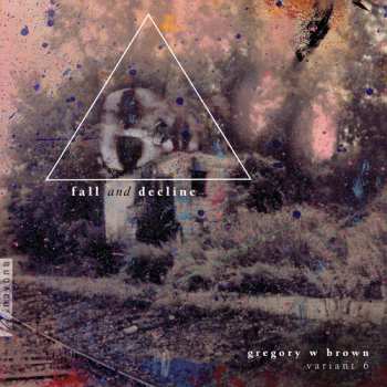 Album Brown / Myers / Schwartz: Fall & Decline