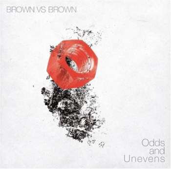Album Brown Vs Brown: Odds And Unevens