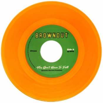 Album Brownout: You Don't Have To Fall
