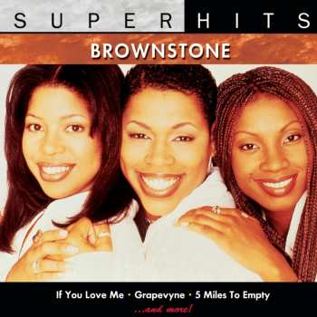 Album Brownstone: Super Hits