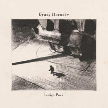 Album Bruce Hornsby: Indigo Park