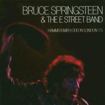 2CD Bruce Springsteen & The E-Street Band: Hammersmith Odeon, London '75