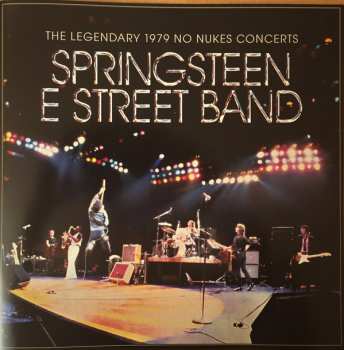 2LP Bruce Springsteen & The E-Street Band: The Legendary 1979 No Nukes Concerts
