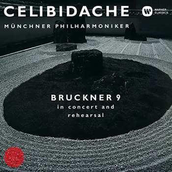 Album Anton Bruckner: Symphony No. 9 In Concert And Rehearsal