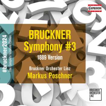 Album Bruckner Orchester Linz: Anton Bruckner: Symphony No. 3