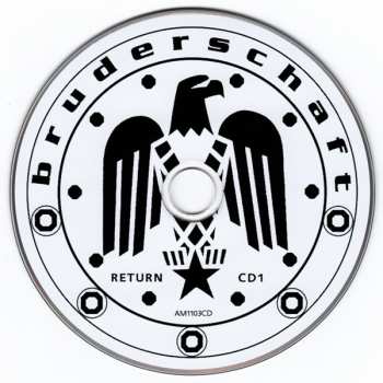 CD Bruderschaft: Return