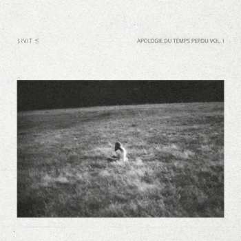 Album Bruit ≤: Apologie Du Temps Perdu, Vol. 1