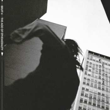 CD Bruit ≤: The Age Of Ephemerality