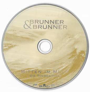 CD Brunner & Brunner: Mitten Im Meer (Die Touredition) LTD