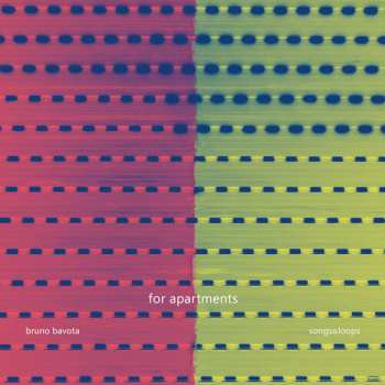 2LP Bruno Bavota: For Apartments: Songs & Loops CLR | LTD