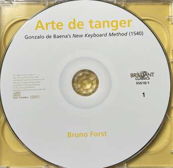 2CD Bruno Forst: Arte De Tanger (Gonzalo De Baena's New Keyboard Method (1540))