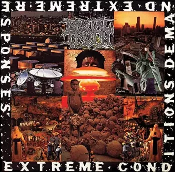 Brutal Truth: Extreme Conditions Demand Extreme Responses