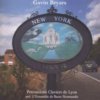 Album Bryars / L'ensemble De Basse-normandie / Debart: New York