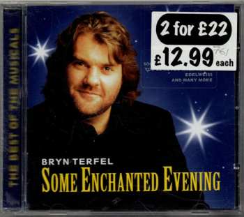CD Bryn Terfel: Some Enchanted Evening The Best Of The Musicals