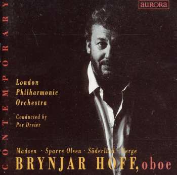 Album Carl Gustav Sparre Olsen: Contemporary Norwegian Music for Oboe