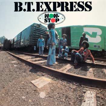 CD B.T. Express: Non-Stop