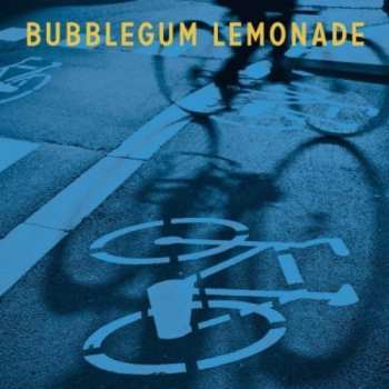 Album Bubblegum Lemonade: Beard On A Bike