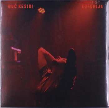 LP Buč Kesidi: Euforija
