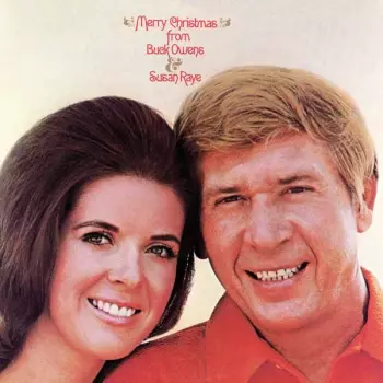 Merry Christmas From Buck Owens & Susan Raye