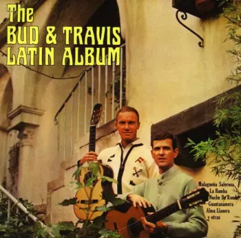 The Bud & Travis Latin Album