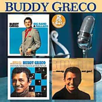 Album Buddy Greco: Big Band & Ballads / Buddy's In A Brand New Bag / Away We Go!