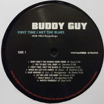 LP Buddy Guy: First Time I Met The Blues: 1958-1963 Recordings LTD