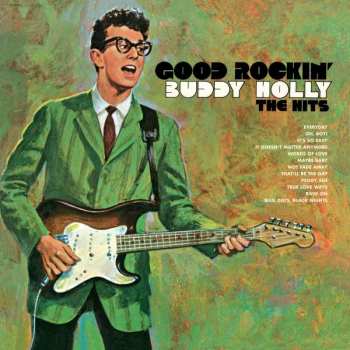 LP Buddy Holly: Good Rockin' - The Hits LTD