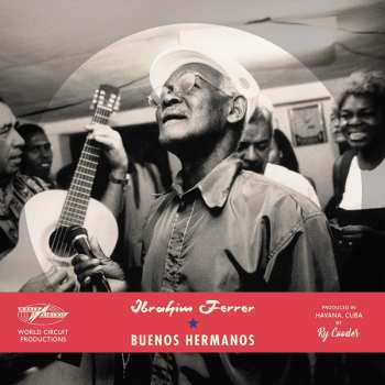 2LP Ibrahim Ferrer: Buenos Hermanos
