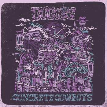 CD Buggin: Concrete Cowboys