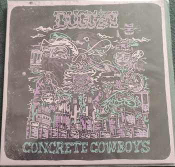 LP Buggin: Concrete Cowboys CLR