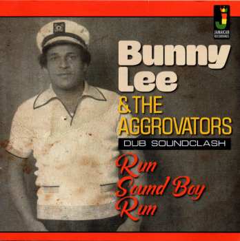Album The Aggrovators: Run Sound Boy Run (Dub Soundclash)