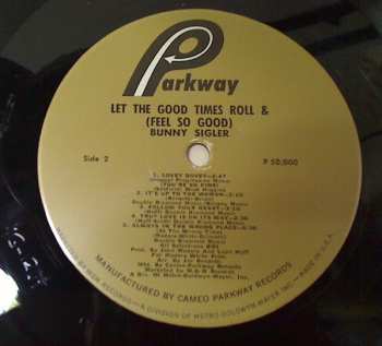 CD Bunny Sigler: Let The Good Times Roll / Feel So Good