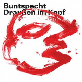 Album Buntspecht: Draußen Im Kopf