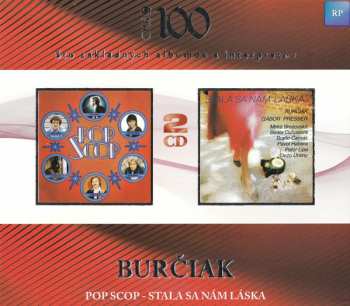 Album Burčiak: Pop Scop – Stala Sa Nám Láska