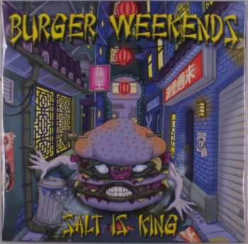 Album Burger Weekends: Salt Is King