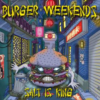 LP Burger Weekends: Salt Is King (limitierte & Nummerierte Edition) (blaues Vinyl)