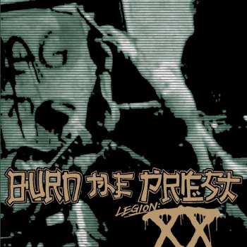 LP Burn The Priest: Legion: XX LTD