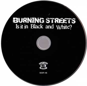 CD Burning Streets: Is It In Black And White?
