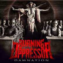 LP Burning The Oppressor: Damnation